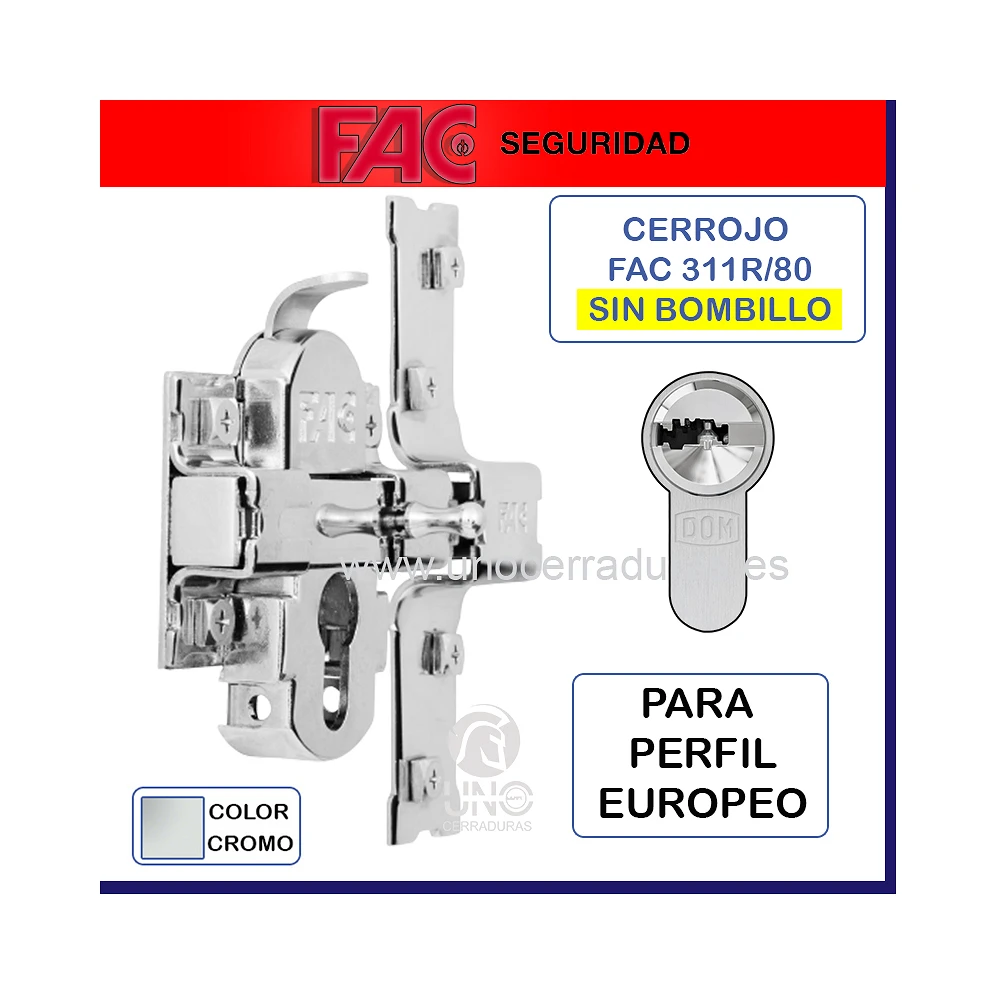 CERROJO FAC EUROPERFIL 311R/80 SIN BOMBILLO NIQUEL