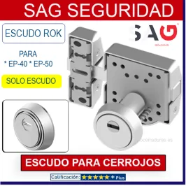 ESCUDO ROK PARA CERROJO SAG EP40 EP50 CROMO